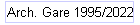 Arch. Gare 1995/2022